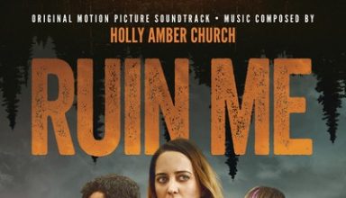 دانلود موسیقی متن فیلم Ruin Me