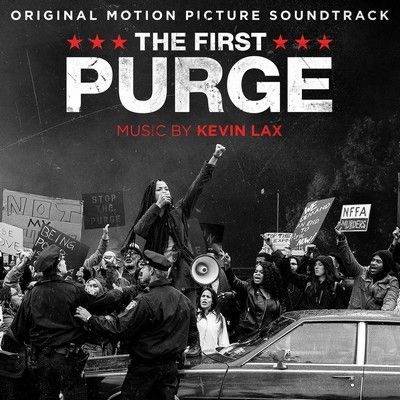 دانلود موسیقی متن فیلم The First Purge