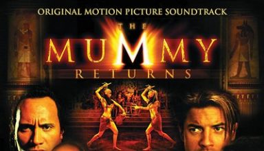 دانلود موسیقی متن فیلم The Mummy Returns