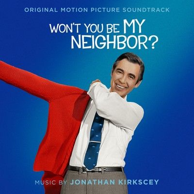 دانلود موسیقی متن فیلم Won't You Be My Neighbor?