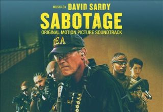 دانلود موسیقی متن فیلم Sabotage – توسط David Sardy