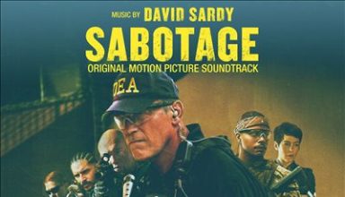 دانلود موسیقی متن فیلم Sabotage – توسط David Sardy
