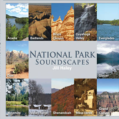 دانلود آلبوم موسیقی National Park Soundscapes توسط Jill Haley