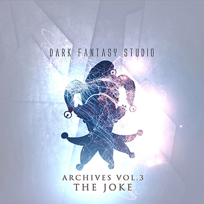 دانلود آلبوم موسیقی Archives Vol 3 The Joke توسط Dark Fantasy Studio, Nicolas Jeudy