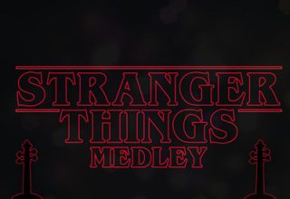 دانلود قطعه موسیقی Stranger Things Medley توسط Taylor Davis