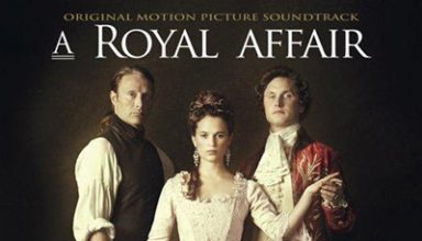 دانلود موسیقی متن فیلم A Royal Affair – توسط Gabriel Yared