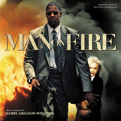 دانلود موسیقی متن فیلم Man On Fire – توسط Harry Gregson-Williams