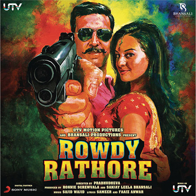 دانلود موسیقی متن فیلم Rowdy Rathore – توسط Sajid - Wajid