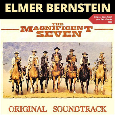دانلود موسیقی متن فیلم The Magnificent Seven – توسط Elmer Bernstein