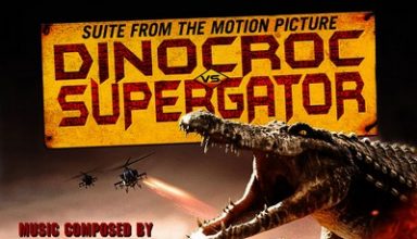 دانلود موسیقی متن فیلم Dinocroc vs. Supergator