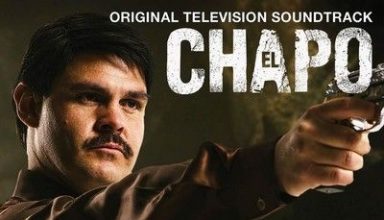 دانلود موسیقی متن سریال El Chapo