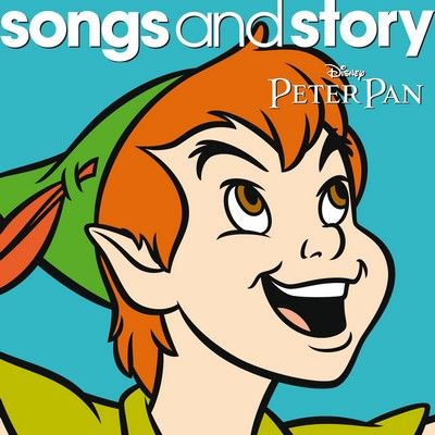 دانلود موسیقی متن فیلم Disney Songs & Story - Peter Pan