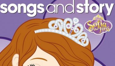 دانلود موسیقی متن فیلم Songs and Story: Sofia the First