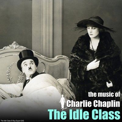 دانلود موسیقی متن فیلم The Idle Class