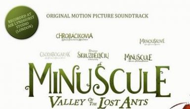 دانلود موسیقی متن فیلم Minuscule: Valley of the Lost Ants