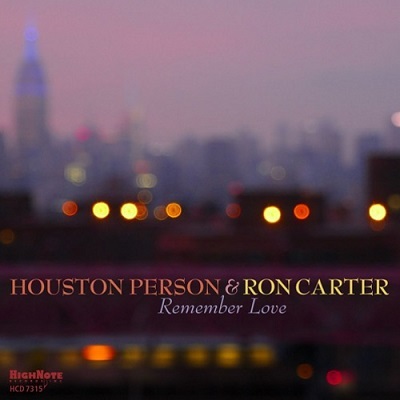 دانلود آلبوم موسیقی Remember Love توسط Houston Person, Ron Carter