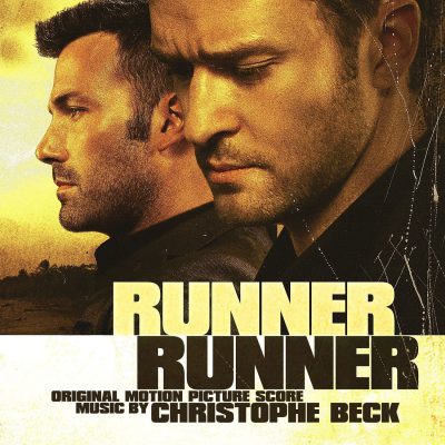 دانلود موسیقی متن فیلم Runner Runner – توسط Christophe Beck