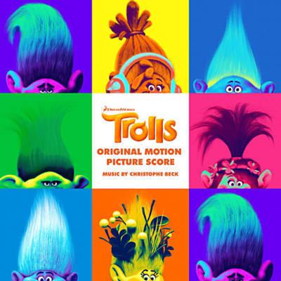 دانلود موسیقی متن فیلم Trolls – توسط Christophe Beck, Jeff Morrow