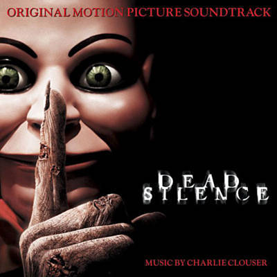 دانلود موسیقی متن فیلم Dead Silence – توسط Charlie Clouser