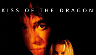 دانلود موسیقی متن فیلم Kiss of the Dragon – توسط Craig Armstrong