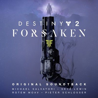 دانلود موسیقی متن بازی Destiny 2: Forsaken