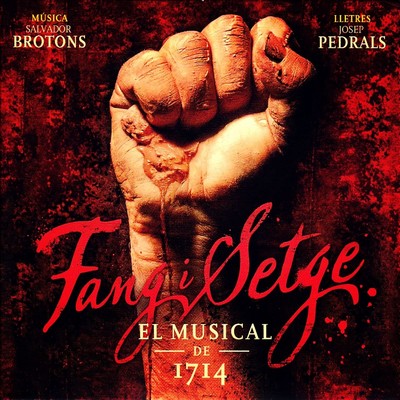 دانلود آلبوم موسیقی Fang i Setge, el musical de 1714