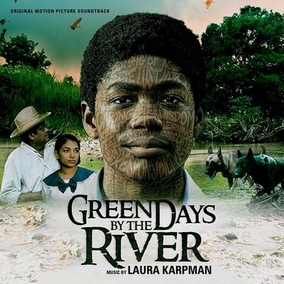 دانلود موسیقی متن فیلم Green Days by the River