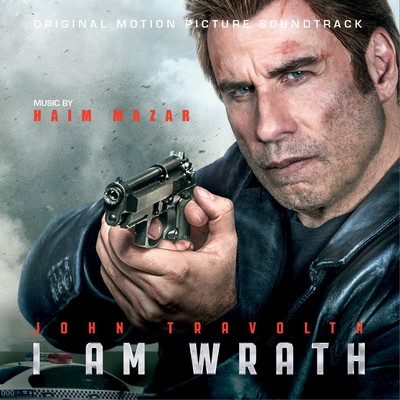 دانلود موسیقی متن فیلم I Am Wrath