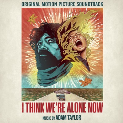 دانلود موسیقی متن فیلم I Think We're Alone Now