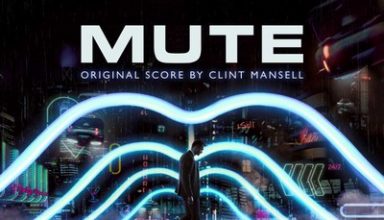 دانلود موسیقی متن فیلم Mute