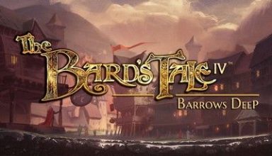 دانلود موسیقی متن فیلم The Bard's Tale IV: Barrows Deep, Vol. 1