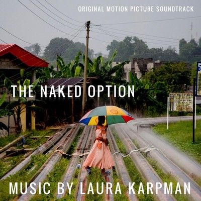 دانلود موسیقی متن فیلم The Naked Option