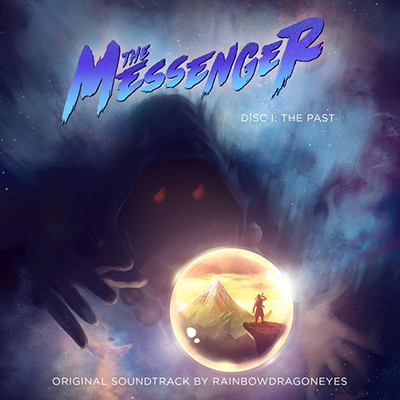 دانلود موسیقی متن بازی The Messenger Disc I: The Past