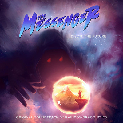 دانلود موسیقی متن بازی The Messenger Disc II: The Future