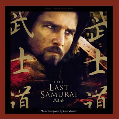 دانلود موسیقی متن فیلم The Last Samurai – توسط Hans Zimmer