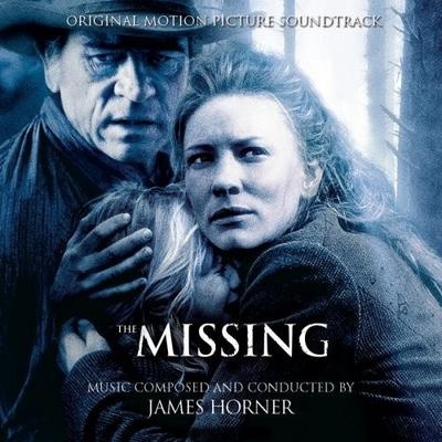 دانلود موسیقی متن فیلم The Missing – توسط James Horner