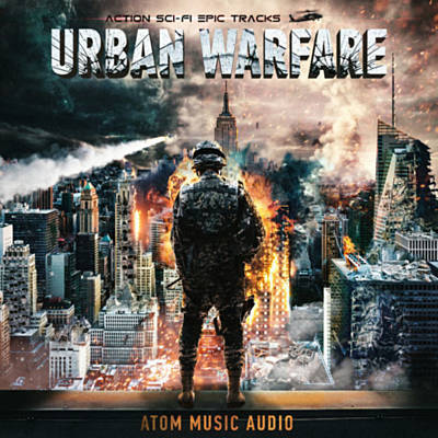 دانلود آلبوم موسیقی Urban Warfare: Action Sci-Fi Epic Tracks توسط Atom Music Audio
