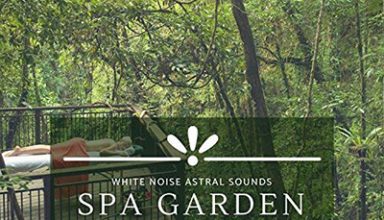 دانلود آلبوم موسیقی Spa Garden - White Noise Astral Sounds For Relaxation And Meditation توسط Hector Mukomol