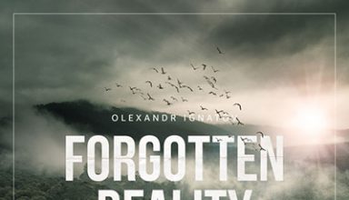 دانلود آلبوم موسیقی Forgotten Reality توسط Olexandr Ignatov