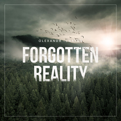 دانلود آلبوم موسیقی Forgotten Reality توسط Olexandr Ignatov