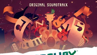 دانلود موسیقی متن بازی Tearaway Unfolded – توسط Brian D'Oliveira, Ed Hargrave, Kenneth C M Young