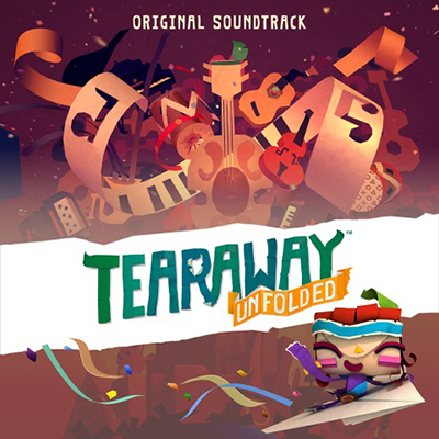 دانلود موسیقی متن بازی Tearaway Unfolded – توسط Brian D'Oliveira, Ed Hargrave, Kenneth C M Young