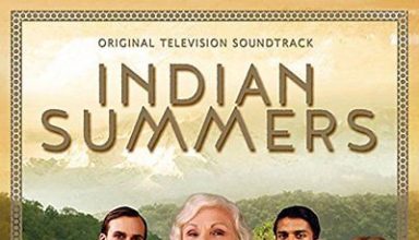 دانلود موسیقی متن سریال Indian Summers – توسط Stephen Warbeck