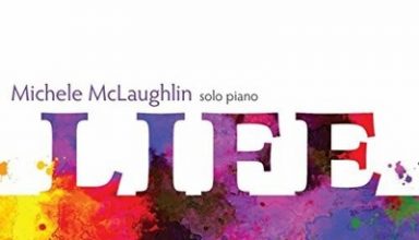 دانلود آلبوم موسیقی Life توسط Michele McLaughlin