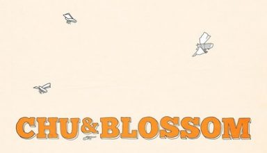 دانلود موسیقی متن فیلم Chu and Blossom