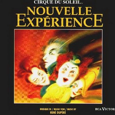 دانلود موسیقی متن فیلم Cirque Du Soleil - Nouvelle Expérience