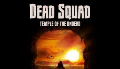 دانلود موسیقی متن فیلم Dead Squad: Temple of the Undead