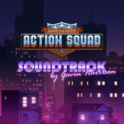 دانلود موسیقی متن بازی Door Kickers: Action Squad