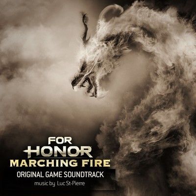 دانلود موسیقی متن بازی For Honor: Marching Fire