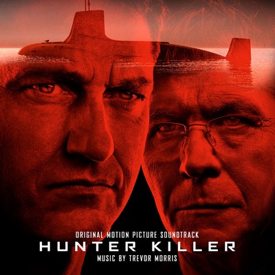 دانلود موسیقی متن فیلم Hunter Killer